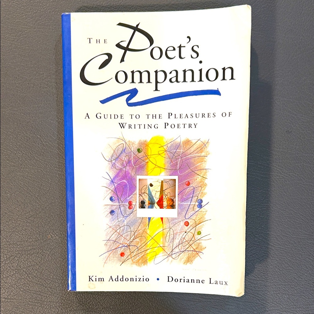 The Poet’s Companion by Kim Addonizio & Dorianne Laux